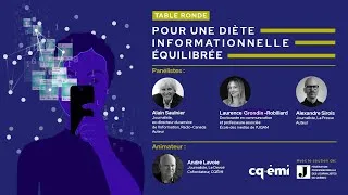 Miniature : Table ronde: Pour une diète informationnelle équilibrée