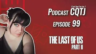 Miniature : CQTJ - #99 S5E18 - Miku the Moogle ft. #thelastofuspartii