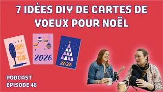 Miniature : ÉPISODE #48 : 7 idées DIY de cartes de voeux pour Noël (PODCAST)