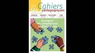 Miniature : N° 604 – Enseigner les compétences psychosociales, 18 mars 2026 présenté par P. Cieutat et N. Hémard