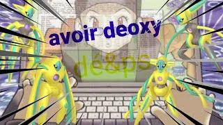 Miniature : Comment obtenir les formes de deoxy sur Pokémon DÉ&PS