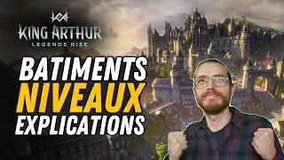 Miniature : KING ARTHUR LEGENDS RISE COMMENT AMÉLIORER LE NIVEAU DES BÂTIMENTS