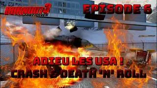 Miniature : Burnout 3 Takedown #6 : Adieu les USA ! Crash & Death 'N' Roll