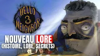 Miniature : Hello Neighbor 3 : Tous les SECRETS des Prototypes EXPLIQUÉS