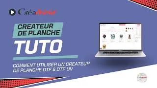 Miniature : 🎬 TUTO COMPLET : Comment utiliser le Créateur de Planche DTF étape par étape