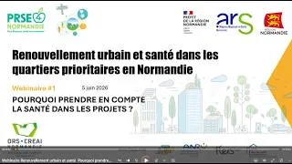Miniature : Webinaire Renouvellement urbain et santé dans les quartiers prioritaires en Normandie