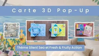 Miniature : TUTO SCRAP Carte 3D "Silent Sea" 🌊 et "Fresh & Fruity" 🍋🍉 Action 