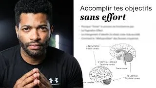 Miniature : Comment accomplir tous tes objectifs (quasi) sans effort