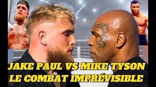 Miniature : JAKE PAUL VS MIKE TYSON | QUI EST FAVORI DE CE DUEL