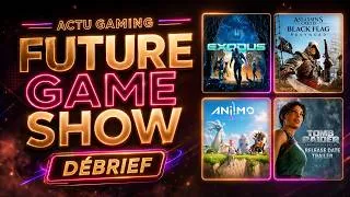 Miniature : FUTURE GAMES SHOW 2026 – TOUTES LES ANNONCES À RETENIR 🔥 | Débrief Complet