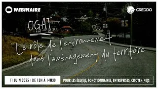 Miniature : WEBINAIRE - OGAT : Le rôle de l’environnement dans l’aménagement du territoire