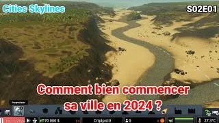 Miniature : Cities Skylines - Comment bien commencer sa ville en 2024 #1