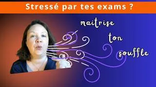 Miniature : Trop de stress avant les examens ? Calme toi avec ta respiration