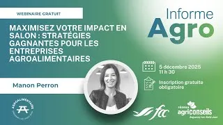 Miniature : Informe Agro  - Maximiser votre impact en salon