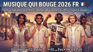 Miniature : MUSIQUE QUI BOUGE 2026 🇫🇷 | Megamix Hits | Super Edition