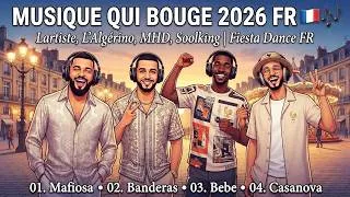 Miniature : MUSIQUE QUI BOUGE 2026 🇫🇷 | Lartiste, L'Algérino | Fiesta Dance FR