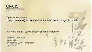 Miniature : Séminaire CRICIS - Julie Denouël et Fabien Granjon