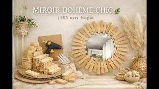 Miniature : MIROIR BOHÈME CHIC 🌞 | DIY avec Kapla, carton & colle chaude – idée déco
