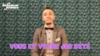 Miniature : Vous et votre job d'été - Khalid