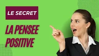 Miniature : Éveillez votre pouvoir intérieur : La Puissance de la Pensée Positive