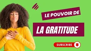 Miniature : LA PUISSNCE DE LA GRATITUDE: TRANSFORMER VOTRE VIE