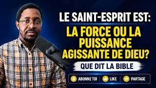 Miniature : ETUDE BIBLIQUE: DIEU EST 1 - QUI EST LE SAINT ESPRIT ? @croireetobeir3271
