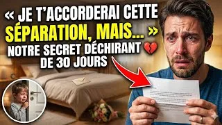 Miniature : 30 Jours Avant le Divorce : Le Secret Qui L'a Détruit | Histoire Vraie Bouleversante