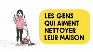 Miniature : Ceux Qui Aiment Nettoyer Leur Maison ✨