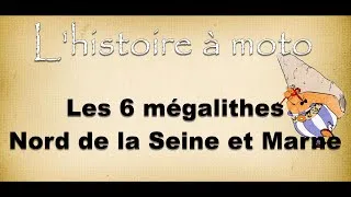 Miniature : 🗿 LAM1 - Les Mégalithes du Nord de la Seine-et-Marne