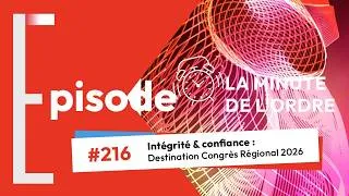 Miniature : MDO 216 - Intégrité & confiance : Destination Congrès Régional 2026