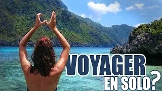 Miniature : POURQUOI VOYAGER EN SOLO
