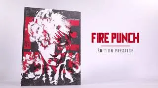 Miniature : Fire Punch - ÉDITION PRESTIGE | Unboxing