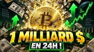 Miniature : 🚨 BITCOIN : 1 MILLIARD $ DÉBARQUE EN 24H… LE MARCHÉ EN HAUSSE!