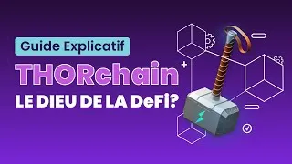 Miniature : Qu'est-ce que Thorchain (RUNE) | Thorchain  expliqué | Animation