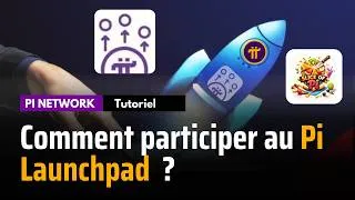 Miniature : Comment participer au Pi Launchpad ? - Guide pratique (Tuto)
