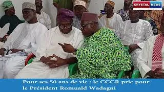 Miniature : Pour ses 50 ans de vie: le CCCR prie pour le président Romuald WADAGNI 