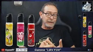 Miniature : 🎥 Gamme LVB Fox par LABORAVAPE 🔞😉💨💨