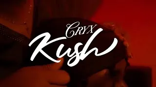 Miniature : CRYX - KUSH (Clip Officiel ) 