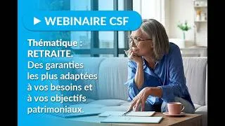 Miniature : Découvrez les solutions du CSF pour préparer financièrement votre retraite