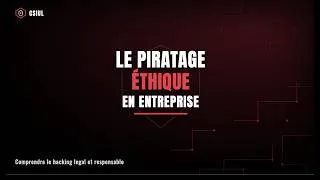 Miniature : Le Piratage Ethique en entreprise - Automne 2026