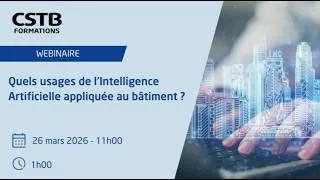 Miniature : Replay webainire Quels usages de l'Intelligence Artificielle appliquée au bâtiment