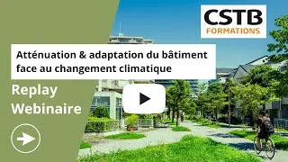 Miniature : Webinaire : Atténuation et adaptation des bâtiments face aux défis climatiques