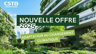 Miniature : Le CSTB Formations vous accompagne en 2025 !