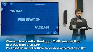 Miniature : Cinema Preservation Package - Outils pour faciliter la production d’un CPP