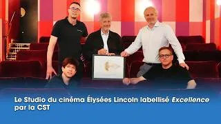 Miniature : Le Studio du cinéma Élysées Lincoln labellisé Excellence par la CST