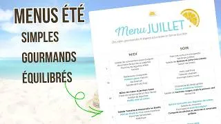 Miniature : Menu complet pour juillet | Cuisine légère et gourmande