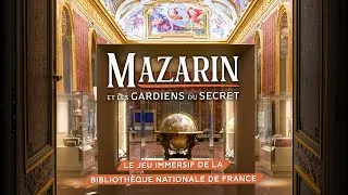 Miniature : "Mazarin et les Gardiens du Secret", le grand jeu immersif de Cultival à la BnF Richelieu