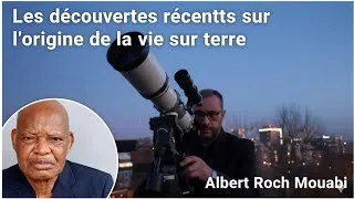Miniature : LES DECOUVERTES RECENTES SUR L'ORIGINE DE LA VIE SUR TERRE.