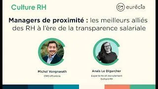 Miniature : Managers de proximité : les meilleurs alliés des RH à l’ère de la transparence salariale