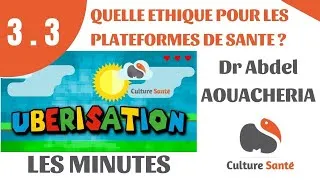 Miniature : Ubérisation, quelle éthique pour les plateformes de santé ? Dr Abdel OUACHERIA -  Episode 3.3